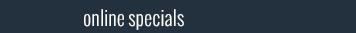 Online Specials